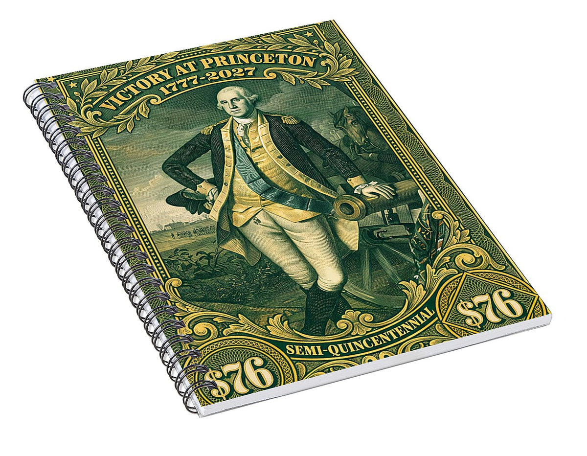 Battle of Princeton $76 - Spiral Notebook