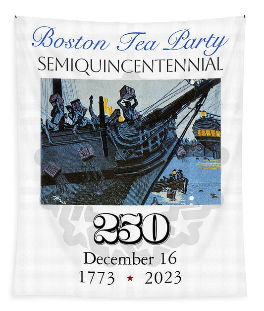 Boston Tea Party 250 - Tapestry
