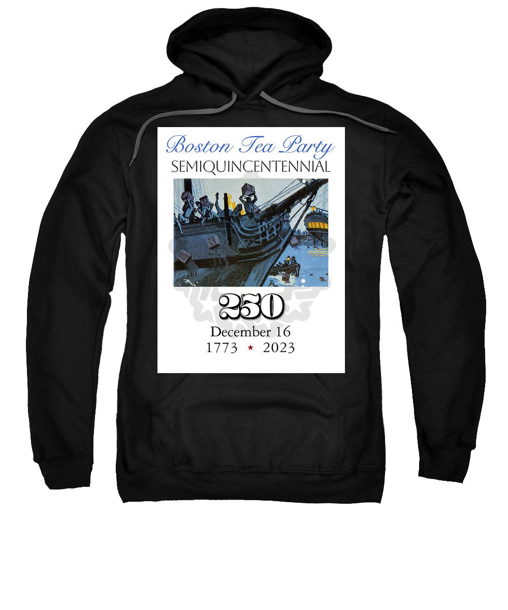 Boston Tea Party 250 - Sweatshirt