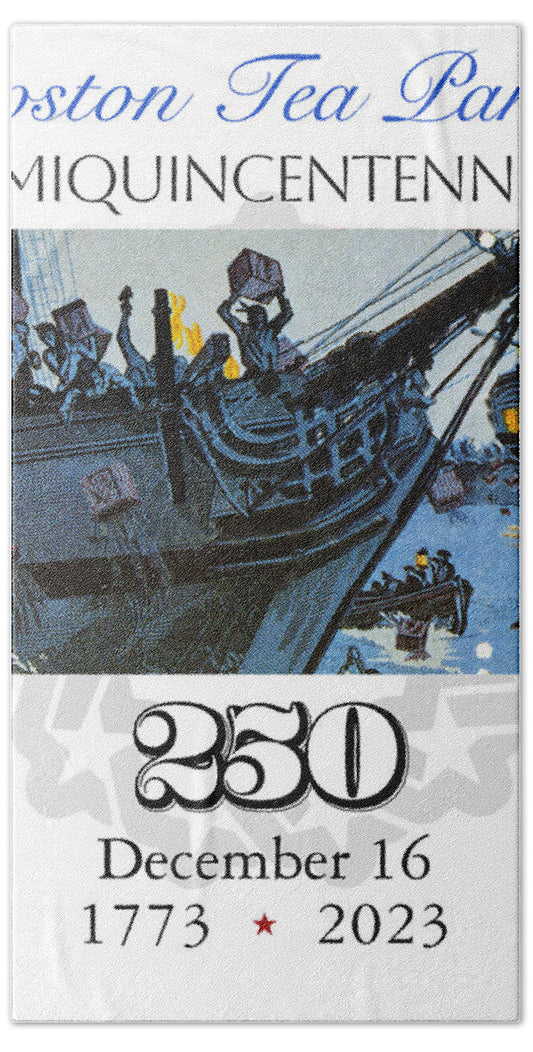Boston Tea Party 250 - Bath Towel