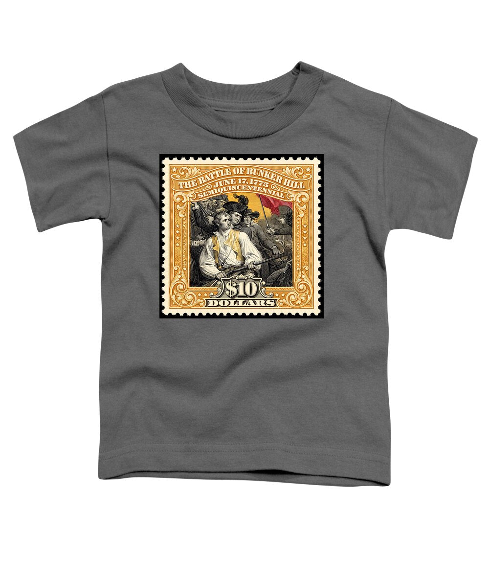 Bunker Hill $10 - Toddler T-Shirt