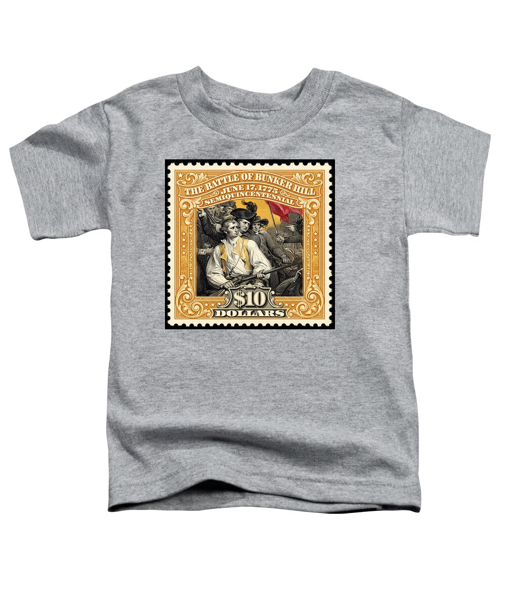 Bunker Hill $10 - Toddler T-Shirt