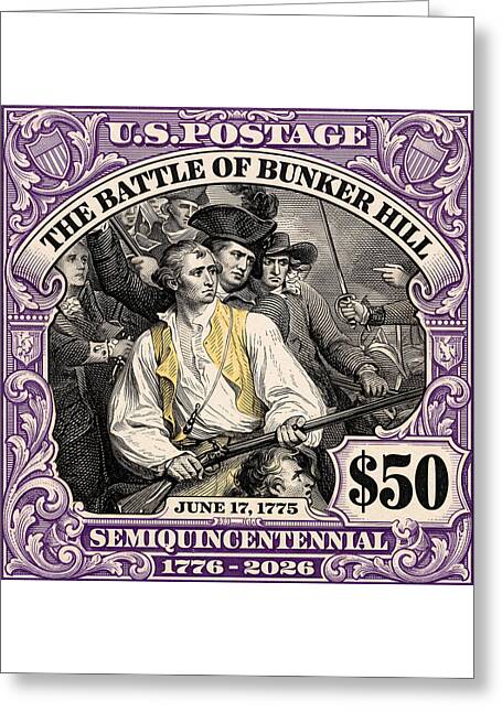 Bunker Hill $50 - Greeting Card