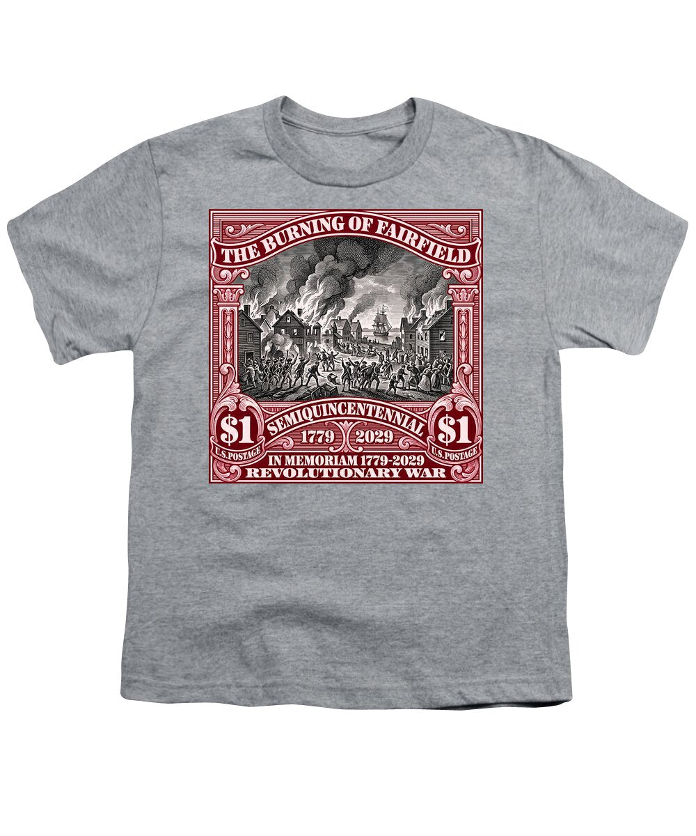Burning of Fairfield $1 - Youth T-Shirt