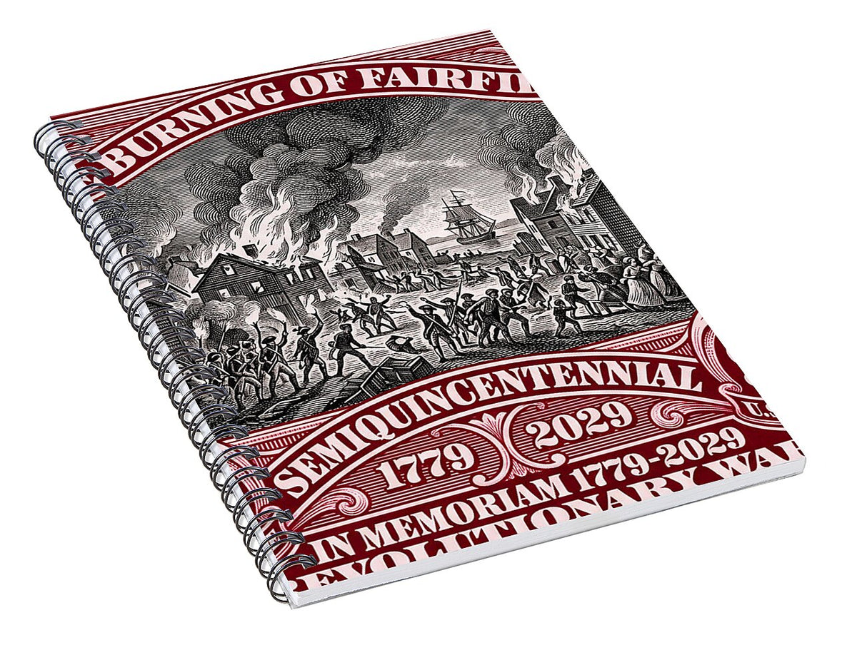 Burning of Fairfield $1 - Spiral Notebook