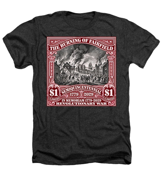 Burning of Fairfield $1 - Heathers T-Shirt