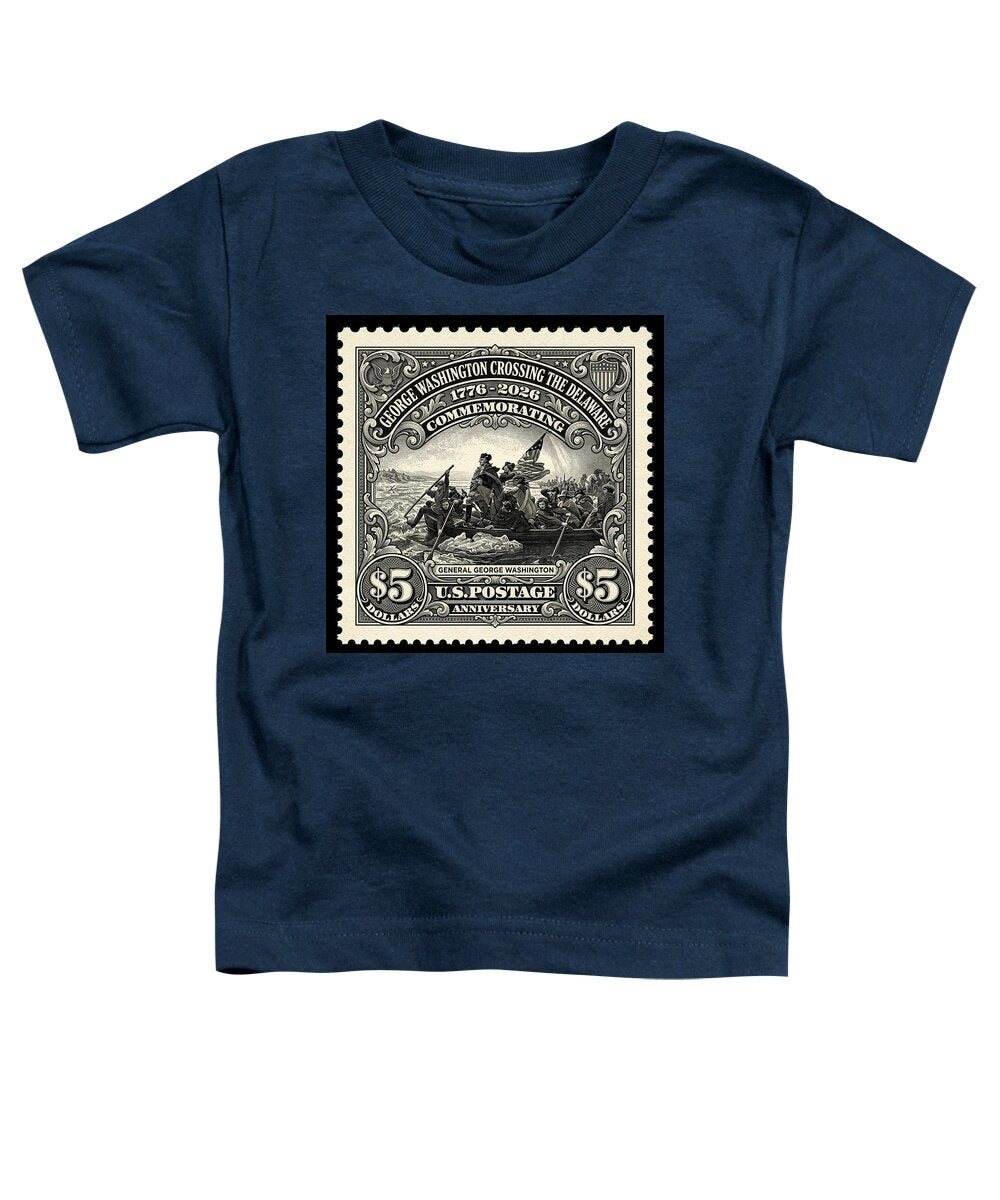 Crossing Delaware $5 - Toddler T-Shirt