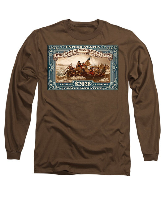 Crossing the Delaware $2026 - Long Sleeve T-Shirt