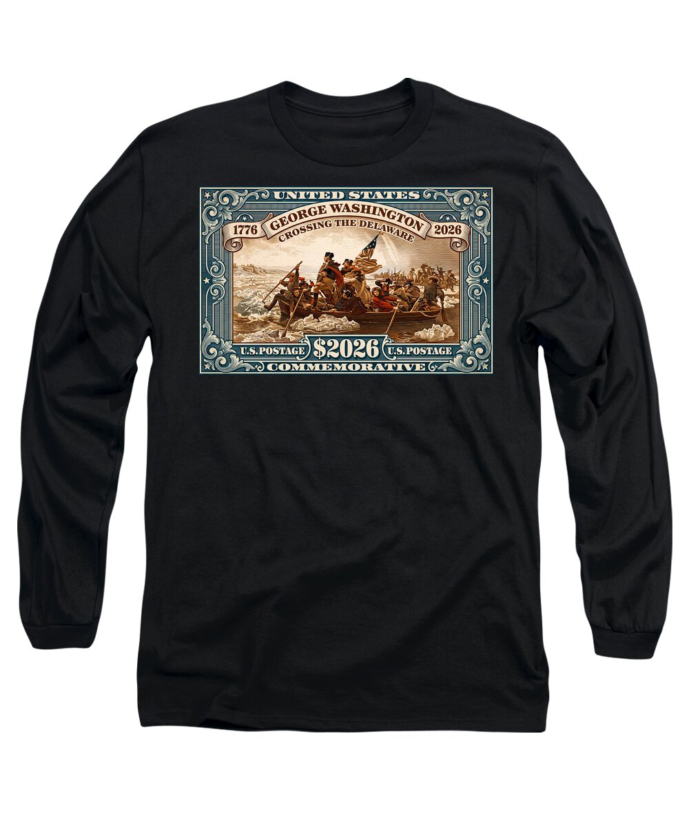 Crossing the Delaware $2026 - Long Sleeve T-Shirt