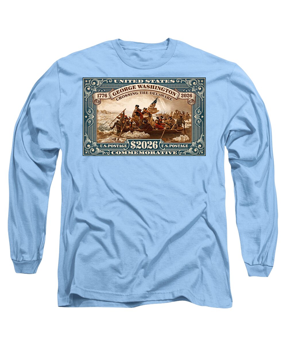 Crossing the Delaware $2026 - Long Sleeve T-Shirt