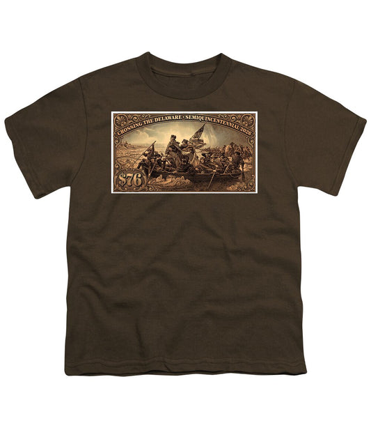 Crossing the Delaware $76 bronze - Youth T-Shirt