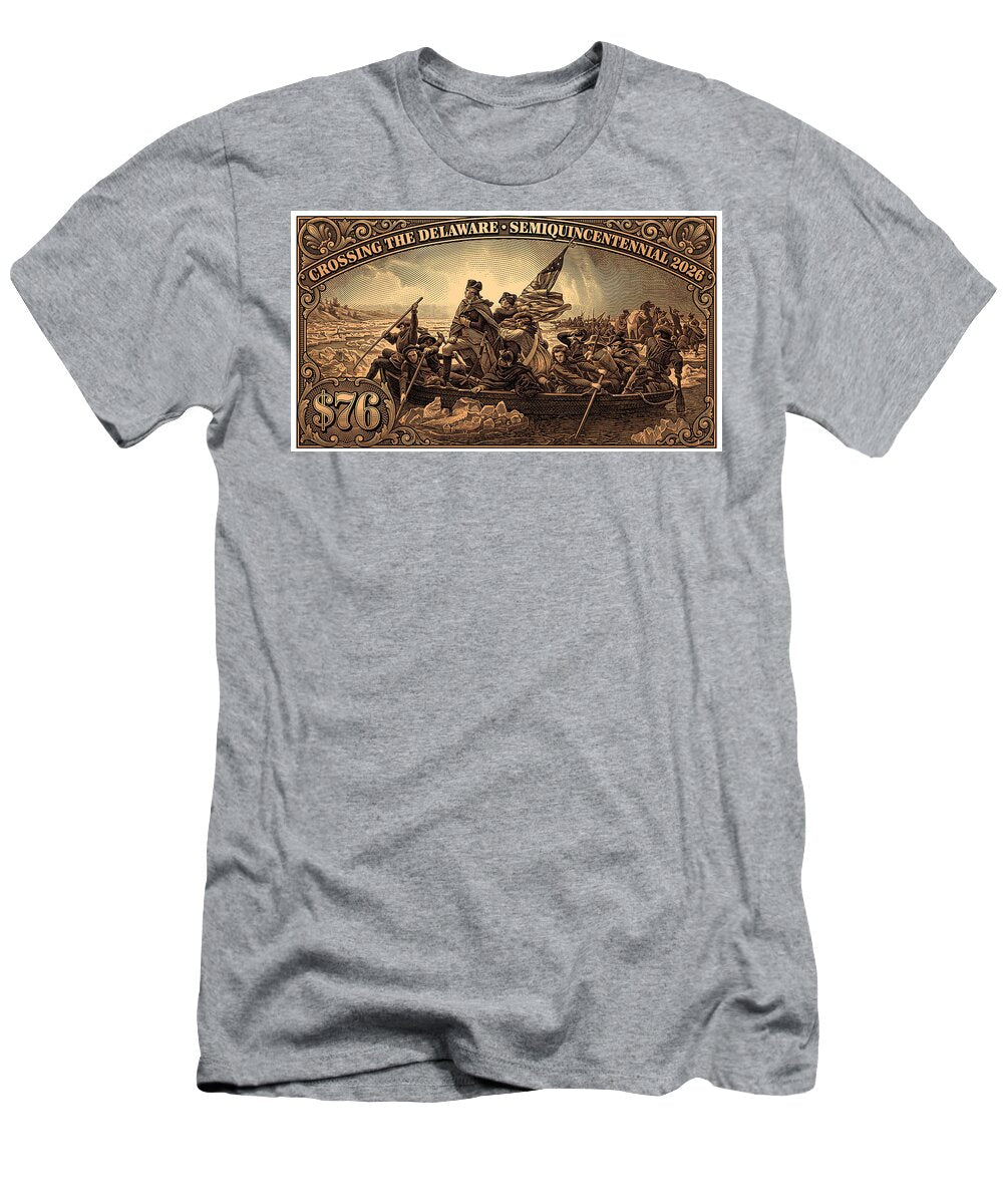 Crossing the Delaware $76 bronze - T-Shirt