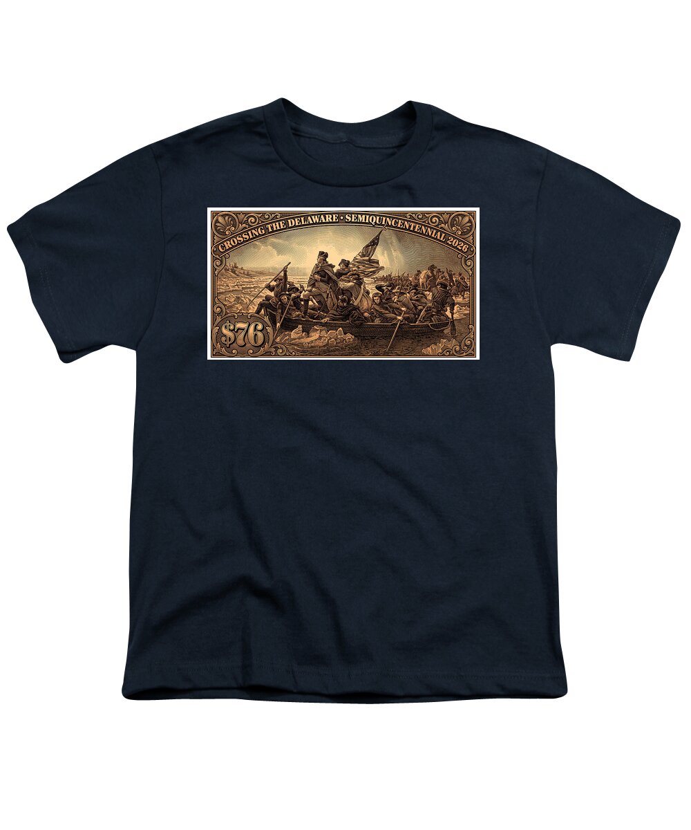 Crossing the Delaware $76 bronze - Youth T-Shirt