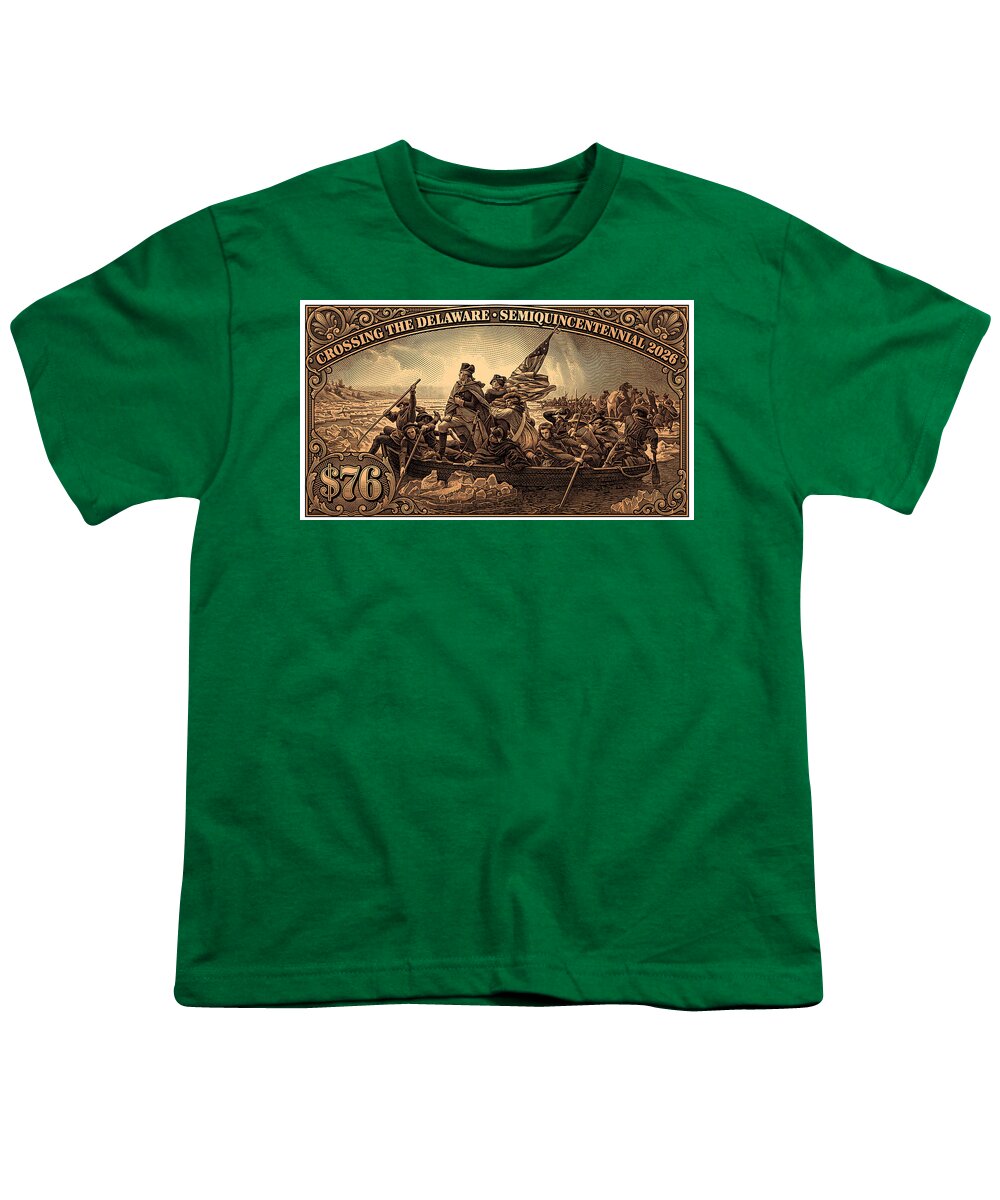 Crossing the Delaware $76 bronze - Youth T-Shirt