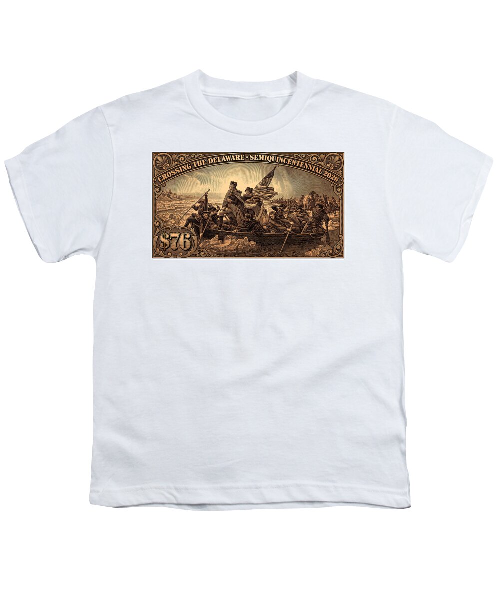 Crossing the Delaware $76 bronze - Youth T-Shirt