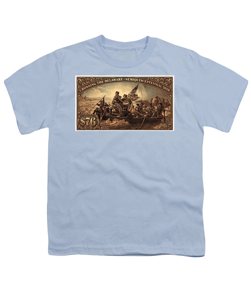 Crossing the Delaware $76 bronze - Youth T-Shirt