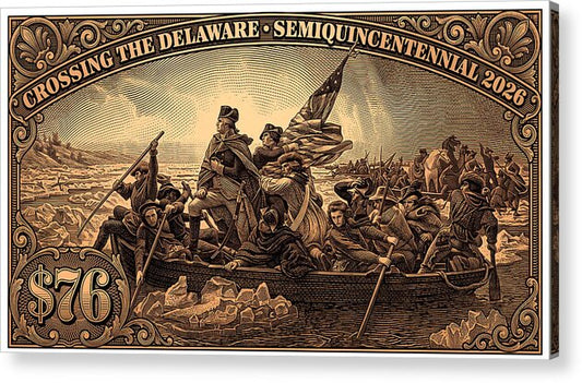 Crossing the Delaware $76 bronze - Acrylic Print