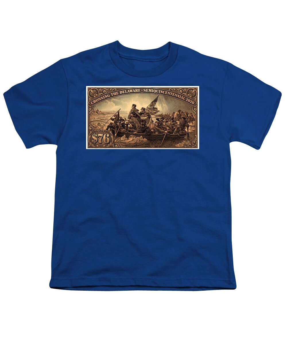 Crossing the Delaware $76 bronze - Youth T-Shirt