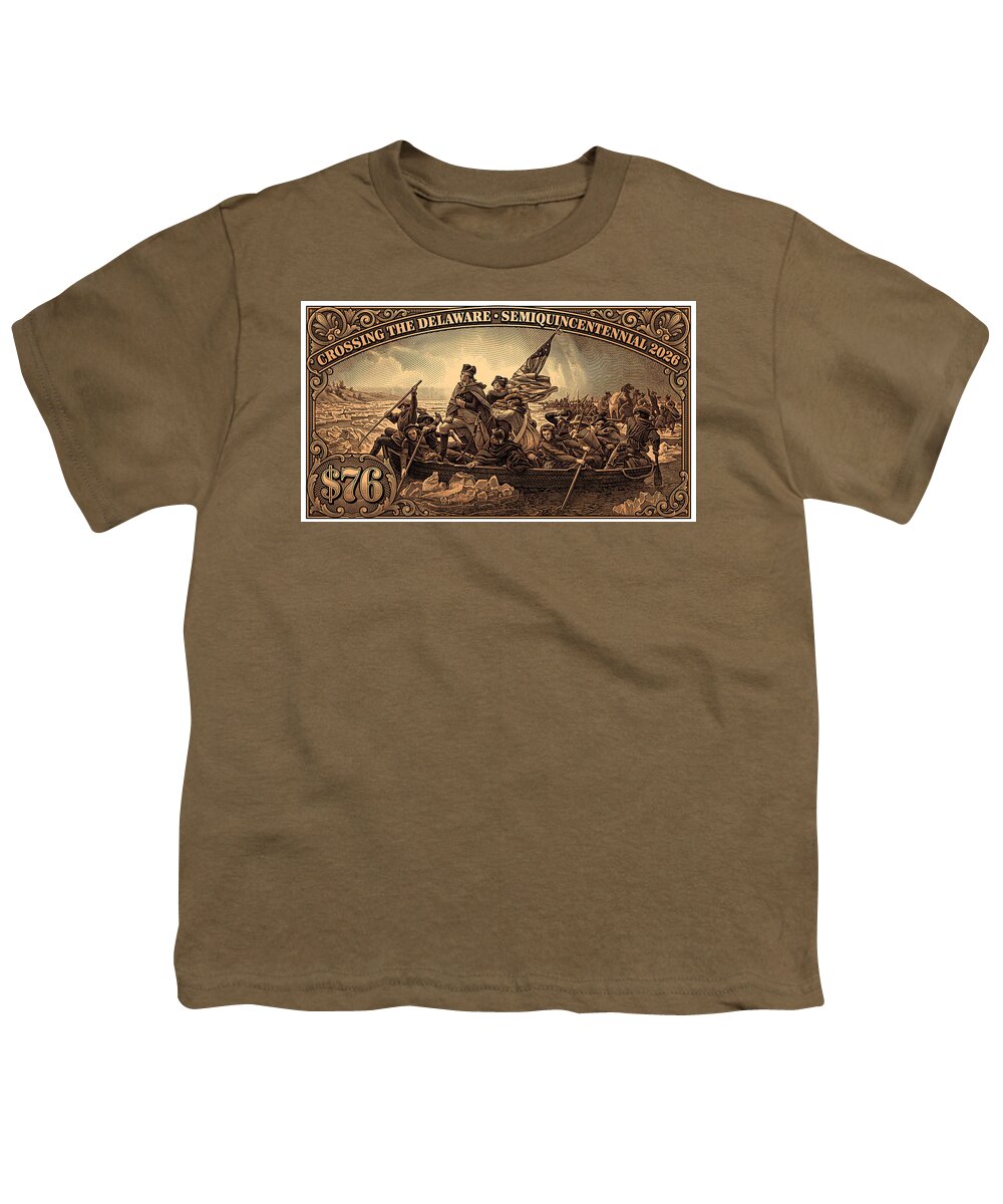 Crossing the Delaware $76 bronze - Youth T-Shirt