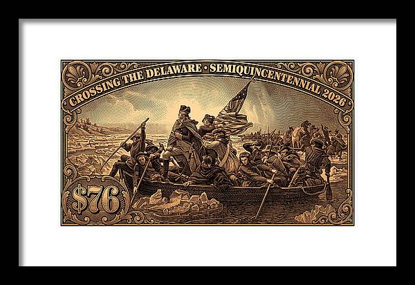 Crossing the Delaware $76 bronze - Framed Print