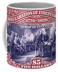 Independence $5 1 - Mug