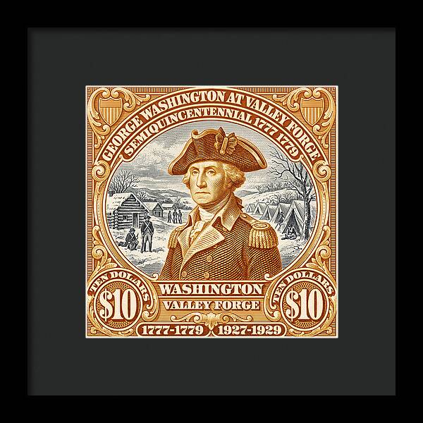 Valley Forge $10 1 - Framed Print