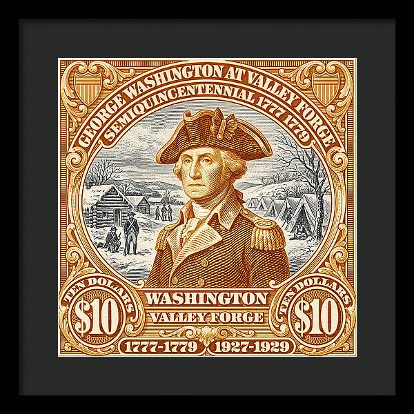 Valley Forge $10 1 - Framed Print