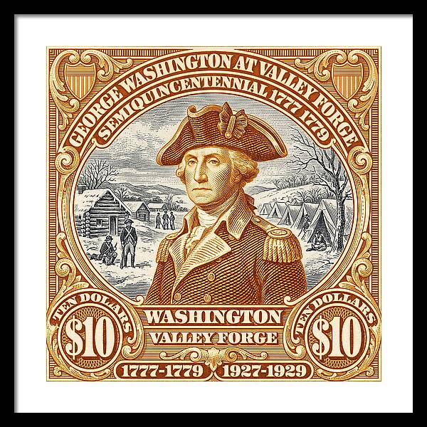 Valley Forge $10 - Framed Print