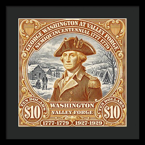 Valley Forge $10 1 - Framed Print