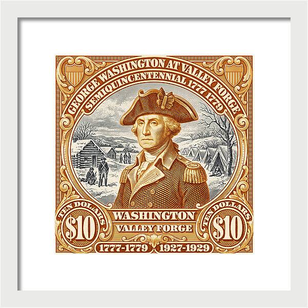 Valley Forge $10 1 - Framed Print