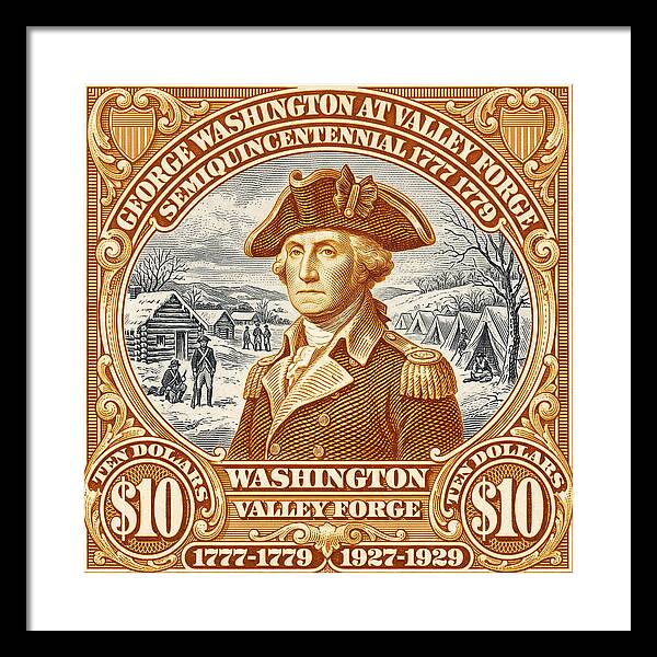 Valley Forge $10 - Framed Print