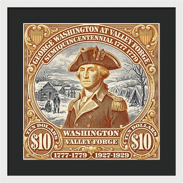 Valley Forge $10 - Framed Print
