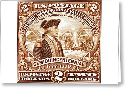 Valley Forge $2 - Greeting Card