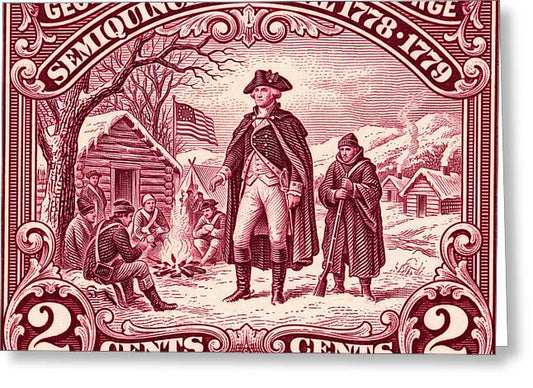 Valley Forge 2c - Greeting Card